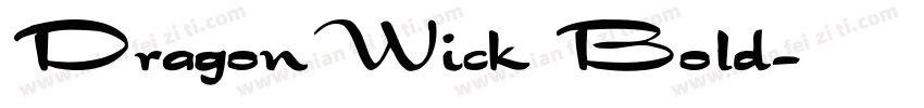 DragonWick Bold字体转换